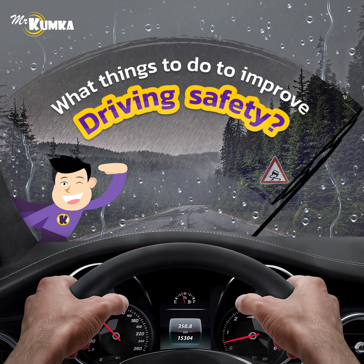 Road safety tips for rainy season